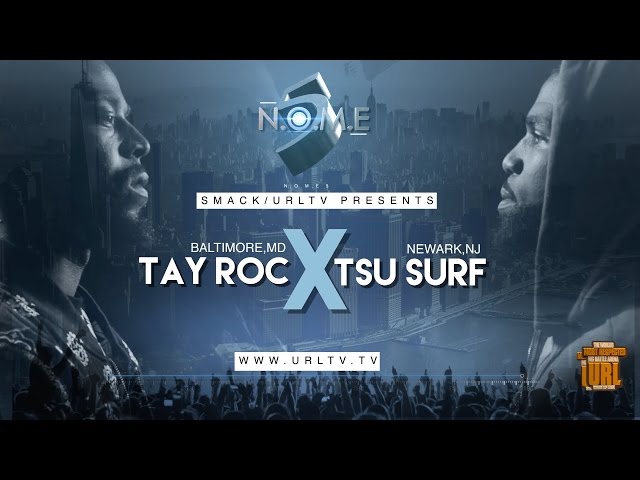 TSU SURF VS TAY ROC SMACK/ URL 