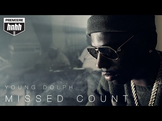 Young Dolph - Missed Count
