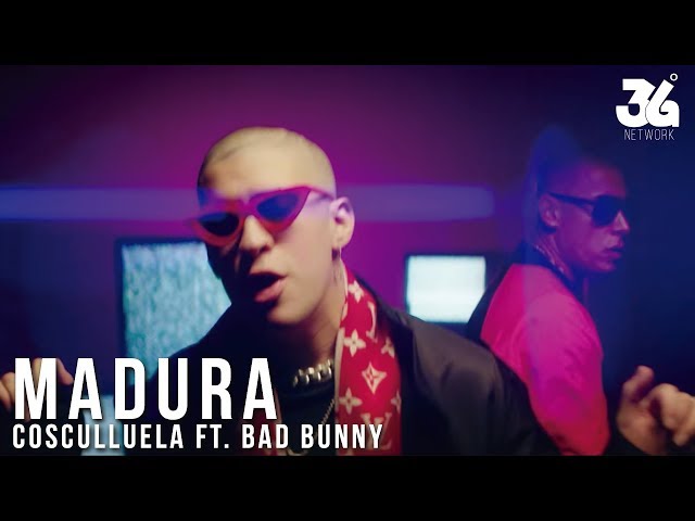 Cosculluela Ft. Bad Bunny - Madura